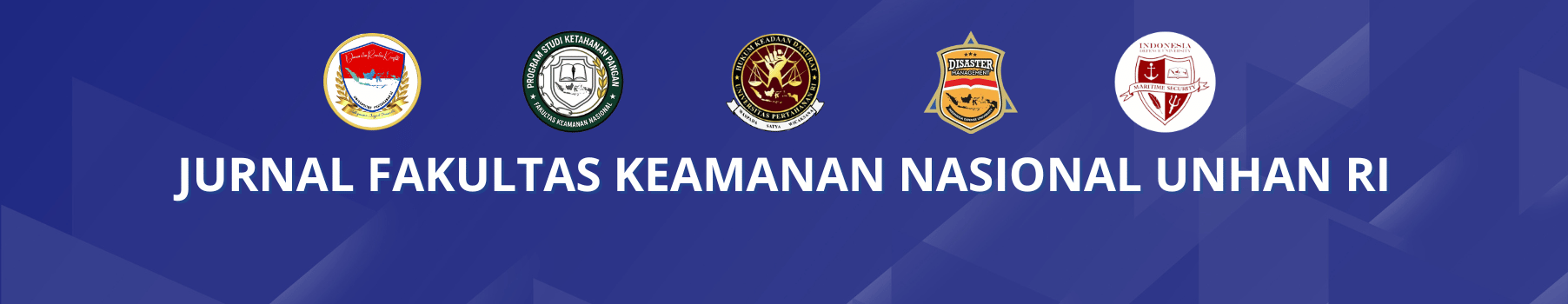 Jurnal Fakultas Keamanan Nasional UNHAN RI